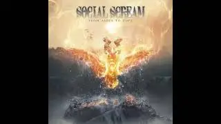 Social Scream - From Ashes To Hope (Full album 2021)