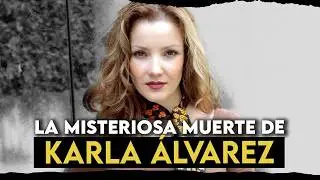 La misteriosa muerte de Karla &Aacute;lvarez: lo que nadie supo hasta a&ntilde;os despu&eacute;s - Play Us