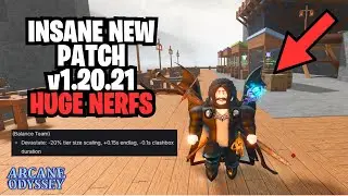 CRAZY Patch Notes v1.20.21, Warlord & Mage Nerfs, Lag Optimizations - Arcane Odyssey (Full Release)