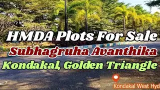 plots for sale kondakal golden trangle subhagruha avanthika hmda approved layout