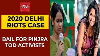Pinjra Tod Activists Devangana Kalita, Natasha Narwal Granted Bail, Delhi HC Hails Right To Protest