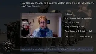 ICSVE Panel - How Can We Prevent and Counter Violent Extremism in the Military?