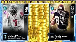DO THIS RIGHT NOW! THE BEST AND EASIEST WAY TO MAKE COINS IN MADDEN 20! | MADDEN 20 ULTIMATE TEAM
