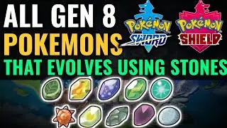 all GEN 8 Pokemons that evolves using EVOLUTION STONES in Pokemon Sword and Shield