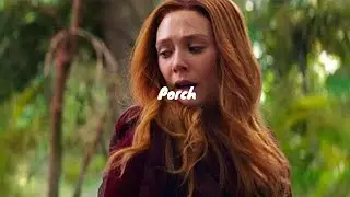 porch -  avengers infinity war   -  slowed and reverb
