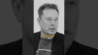 Elon Musk: This Could Be the Last Election