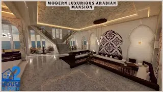 House Flipper 2 | Building a Modern Luxurious Arabian Mansion | Sandbox Mode | Full Video & Tour