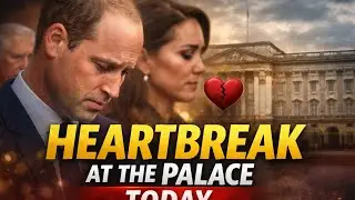 Heartbreak at the Palace Today &mdash; Royal Family&rsquo;s Emotional Moment Leaves Everyone Silent&rdquo;
