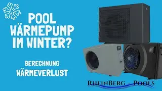 Poolwärmepumpe im Winter?? | Pool Wärmepumpe | Wärmeverlustberechnung! | conZero