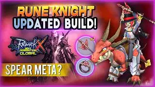 [ROX GLOBAL] Rune Knight (SPEAR) Updated Build | PVE+PVP Highlights