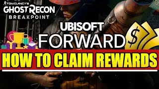 Ghost Recon Breakpoint: How to CLAIM your REWARDS from Ubisoft Forward | Limited Time Offer!