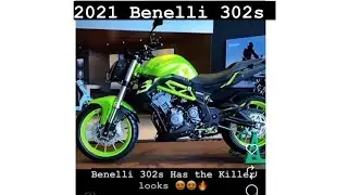 THE ALL NEW 2021 BENELLI 302S | MOST DEMANDING BIKE IN 300 SEGMENT WITH KILLER LOOKS& PERFORMANCE 😍