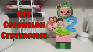 DIY Cocomelon Centerpiece