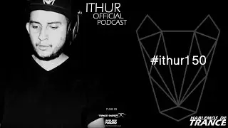 iThur Official Podcast Episode #158 (Incl. Dj Xquizit Guestmix)