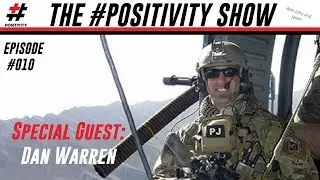 The #POSITIVITY Show Episode 010