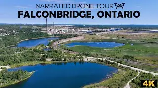 🏞️ Falconbridge Ontario 🏞️ 4K Drone