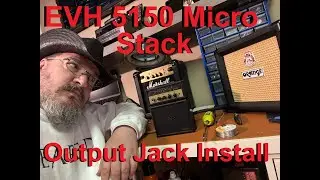 EVH 5150 Micro Output Jack Install