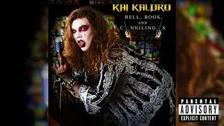 Kai Kaldro - Bell, Book, and Cunnilingus (Official Audio)
