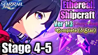 Memory of Chaos Stage 4-5 Complete F2P (3 Star Full Run) | Honkai: Star Rail [1.3]