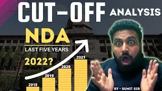 NDA 1 2022 Cut-Off  कितनी होगी ? 😱 Last 5 year Analysis ? Learn with Sumit