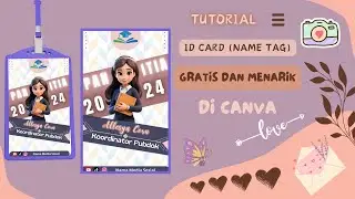 Tutorial Design Id Card/Name Tag di hp menggunakan Canva GRATIS !!!