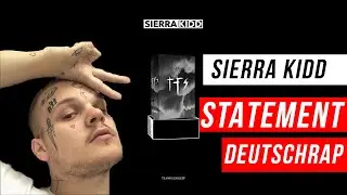 Sierra Kidd Statement zur DEUTSCHRAP SZENE (TFS)