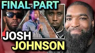 Josh Johnson-Diddy&rsquo;s Collapse-Untouchable To Indicted**REACTION**(FINAL PART)