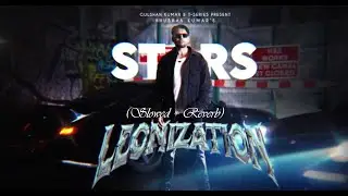 Stars -Leo Grewal (Slowed + Reverb) | Bella | Leonization