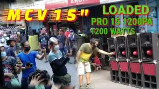 MCV 15 loaded pro 15 1200PA live.bullet midhigh loaded LA12 1000W, TWEETER CROWN 600W.