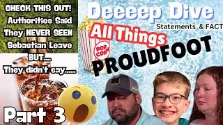 DEEP DIVE |Part 3 Keeping Up With The Proudfoots!