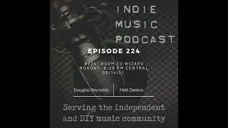 Indie Music Podcast #224 - Room EQ Wizard