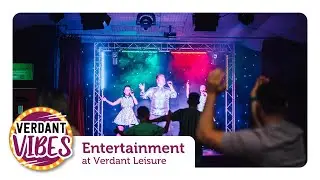 Entertainment at Verdant Leisure