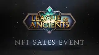 League of Ancients: NFT Skin Reveal