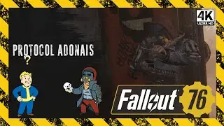 Protocol Adonais - Fallout 76 [4K] - Hidden Side Quest - Ep. 121