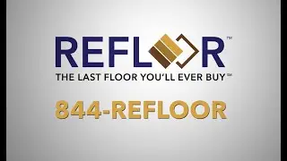 Call 844-REFLOOR