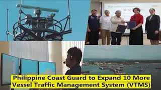 Enhancing Maritime Safety: Philippine Coast Guard's VTMS Expansion