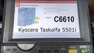 C6610 Error Kyocera Taskalfa 3501i 4501i 5501i | Step by Step Solutions | Cleaning | SOLVED
