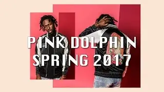 Pink Dolphin Spring 2017 Lookbook | Everythinghiphop.com