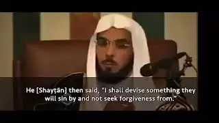 A trick of the the Shaytan - Shaykh Abdus Salaam bin Burjis