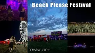 beach please festival vlog, romania ;)2024