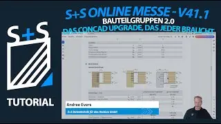 S+S Online-Messe V41.1 - Bauteilgruppen 2.0