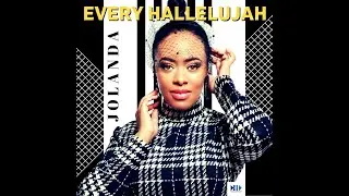 EVERY HALLELUJAH  (OFFICIAL AUDIO) | JOLANDA