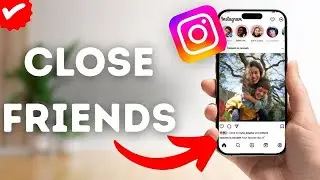 How To Add Close Friends On Instagram?
