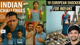 10 Shocking Differences for Indians in Europe I European Culture VS Indian Culture I Europe vs India