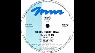 Fierce Ruling Diva &bull; Rubb It In (FRD Subtropia Remix) (1991)