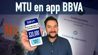 Define tu l&iacute;mite de transferencias MTU en la app de BBVA - Tutorial paso a paso
