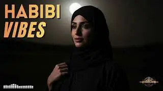 Habibi Remix &ndash; Deep Arabic EDM Late Night Mix