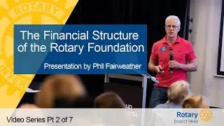 The Financial Structure of the Rotary Foundation