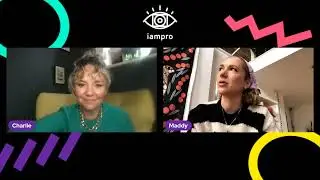 MADDY HILL | IAMPRO Q+A with Charlie Brooks