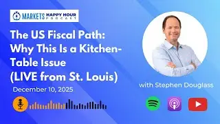 The US Fiscal Path: Why This Is a Kitchen-Table Issue